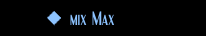 mix Max